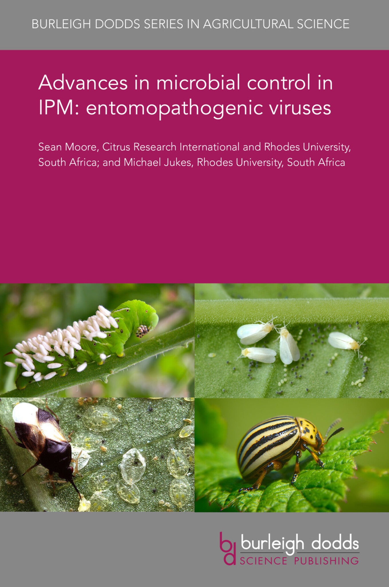 Advances in microbial control in IPM: entomopathogenic viruses