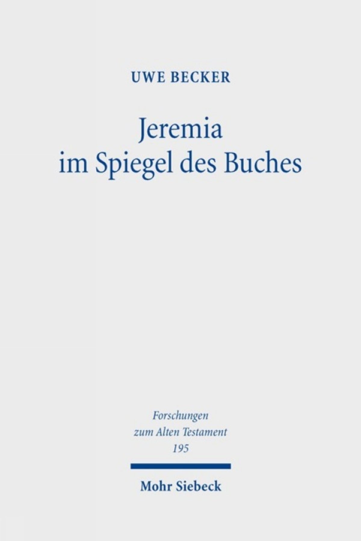 Jeremia im Spiegel des Buches