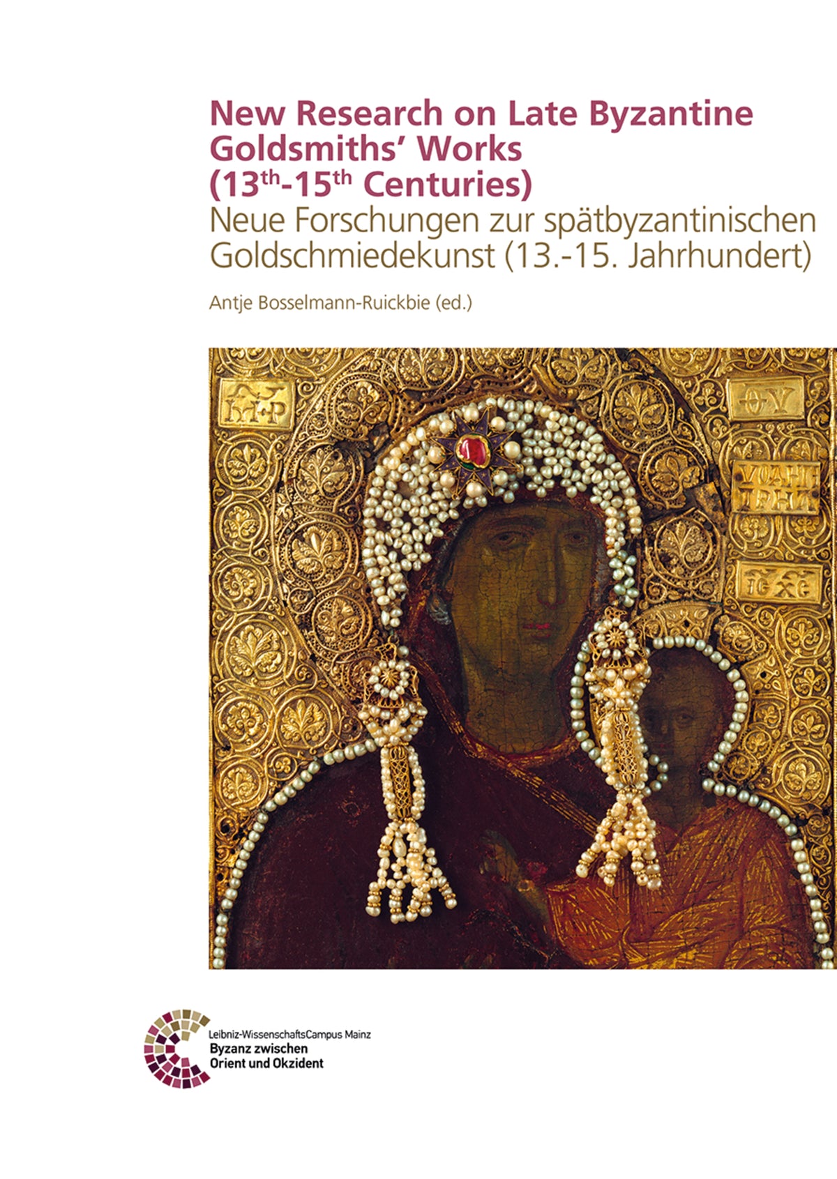 New Research on Late Byzantine Goldsmiths´ Works (13th-15th Centuries)
