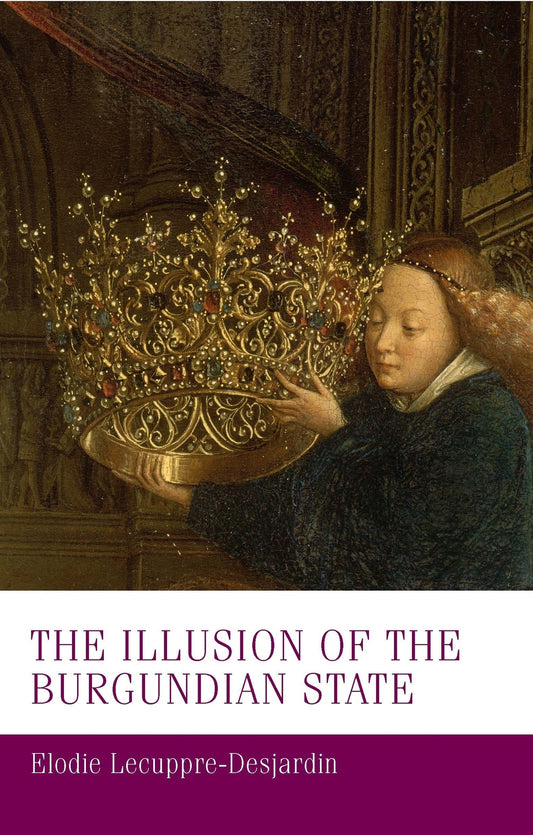 The illusion of the Burgundian state