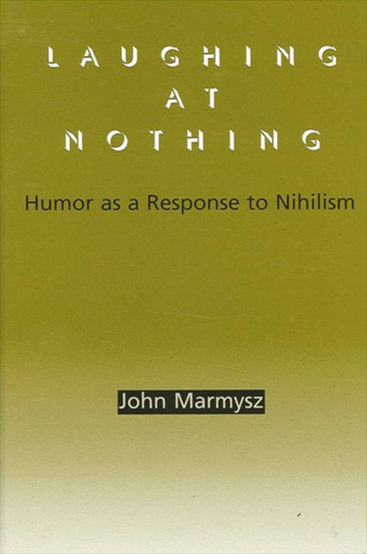 Laughing at Nothing
