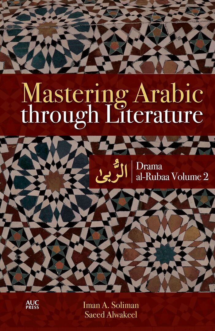 Cover image for Mastering Arabic through Literature: Drama ISBN 9789774166990