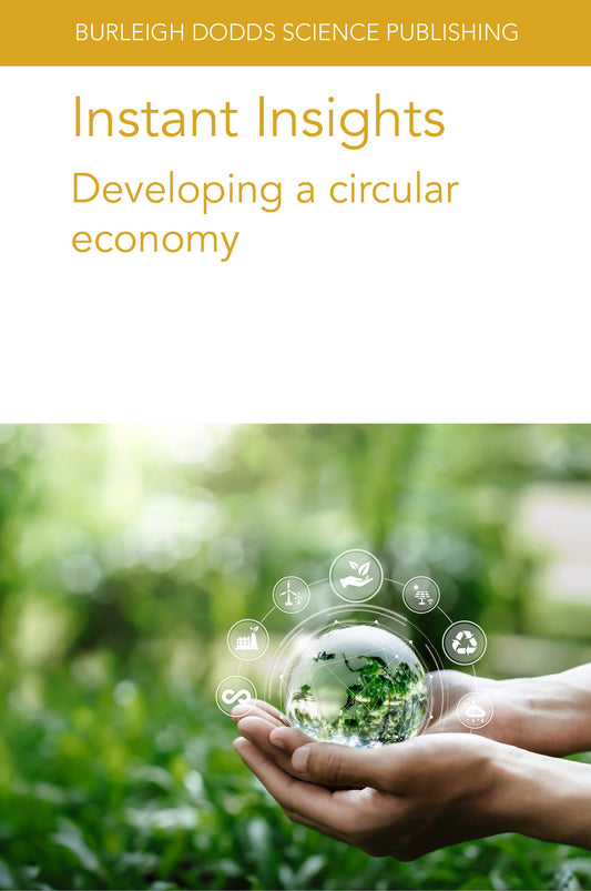 Instant Insights: Developing a circular economy