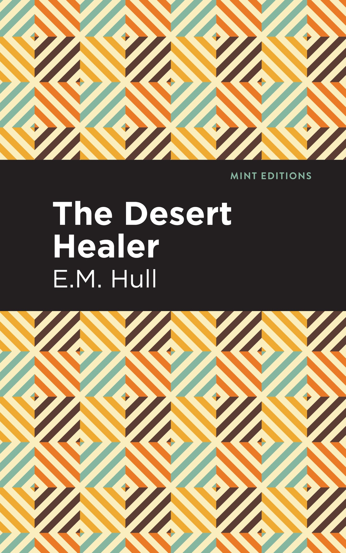 Cover image for The Desert Healer ISBN 9781513207506