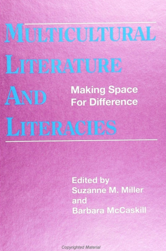 Multicultural Literature and Literacies