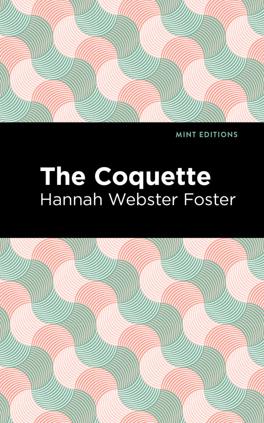 The Coquette