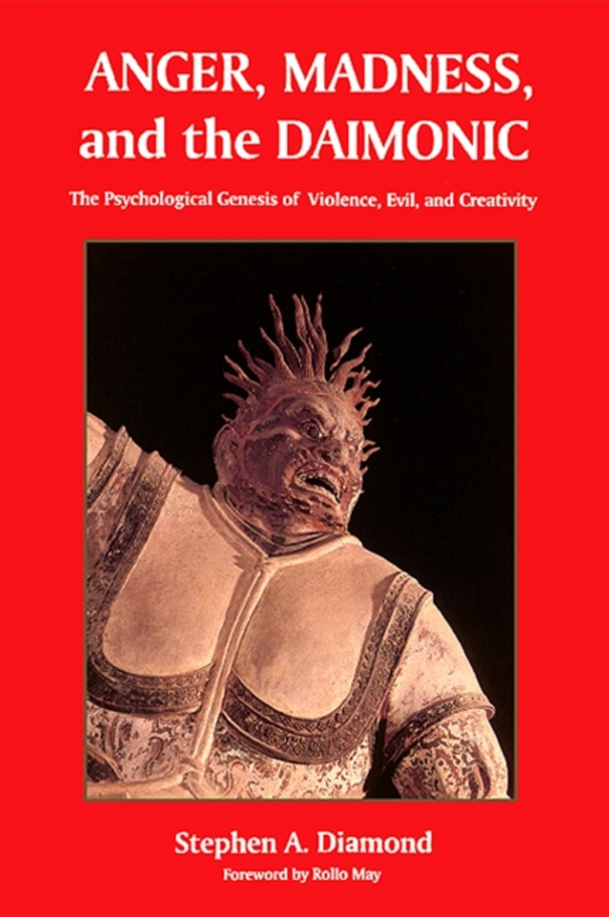 Cover image for Anger, Madness, and the Daimonic ISBN 9780791430767