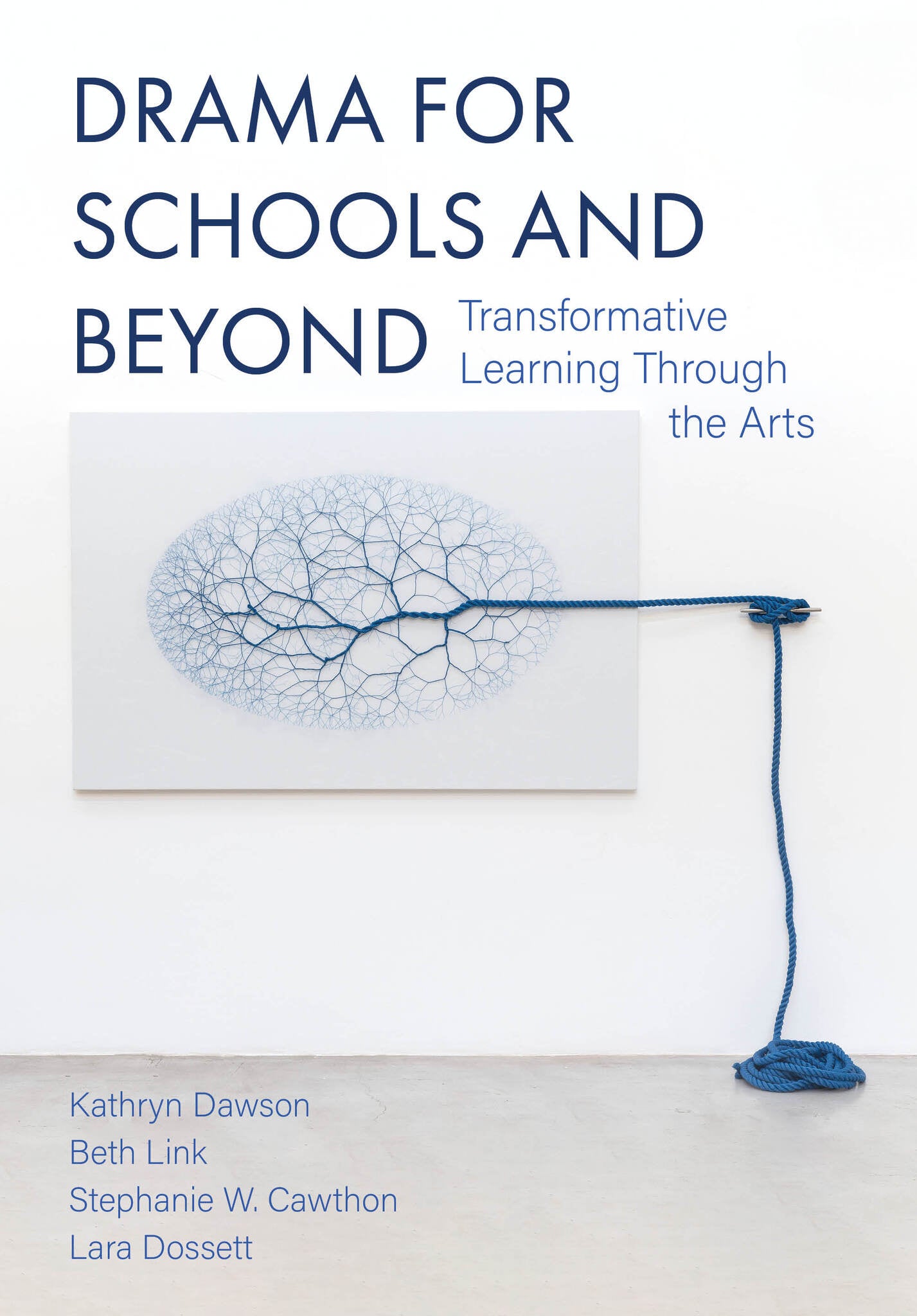 Drama for Schools and Beyond