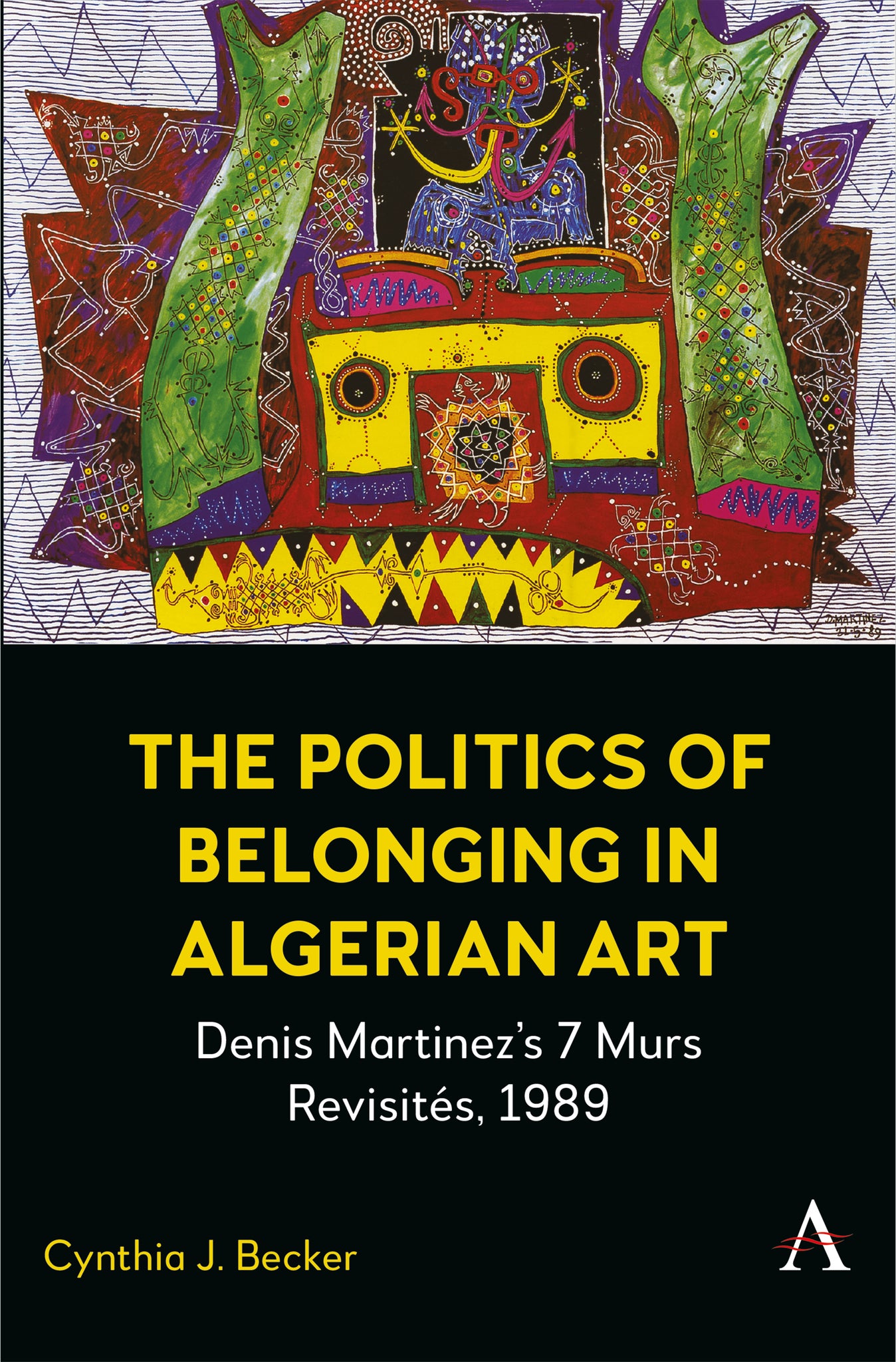 Cover image for The Politics of Belonging in Algerian Art ISBN 9781839998348