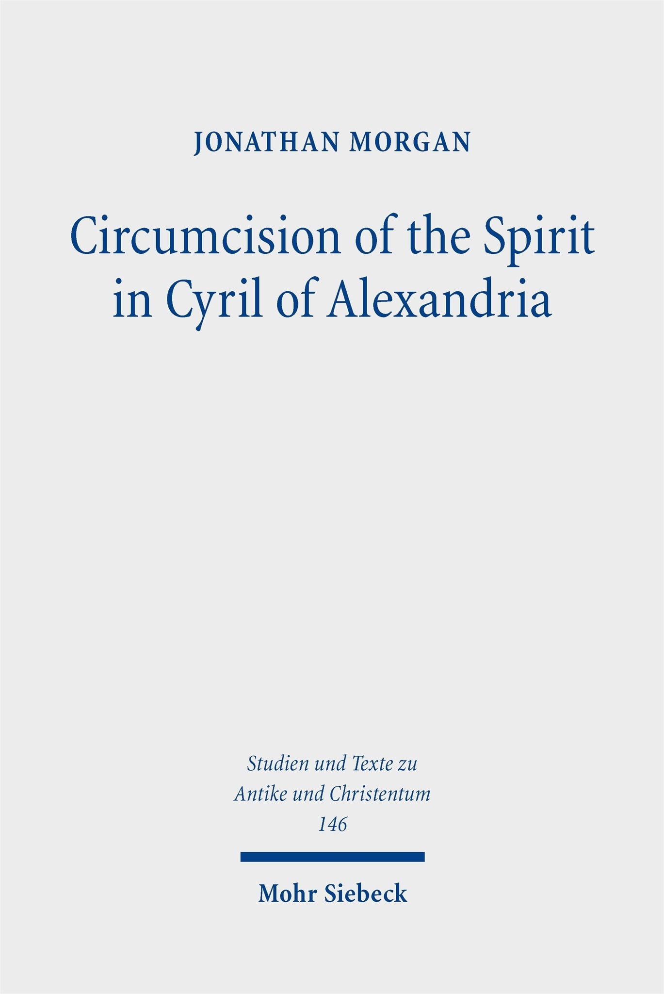 Circumcision of the Spirit in Cyril of Alexandria