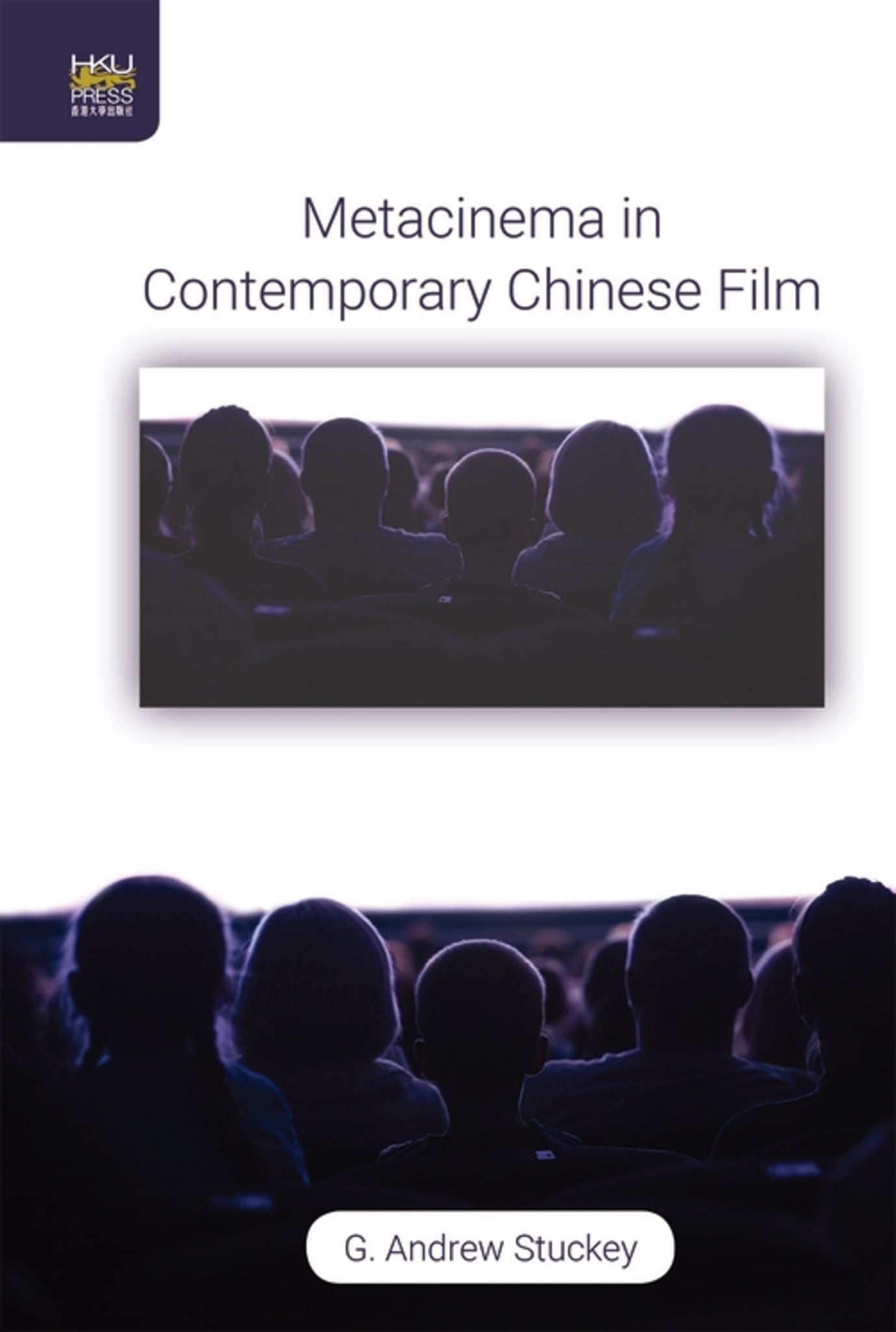 Metacinema in Contemporary Chinese Film