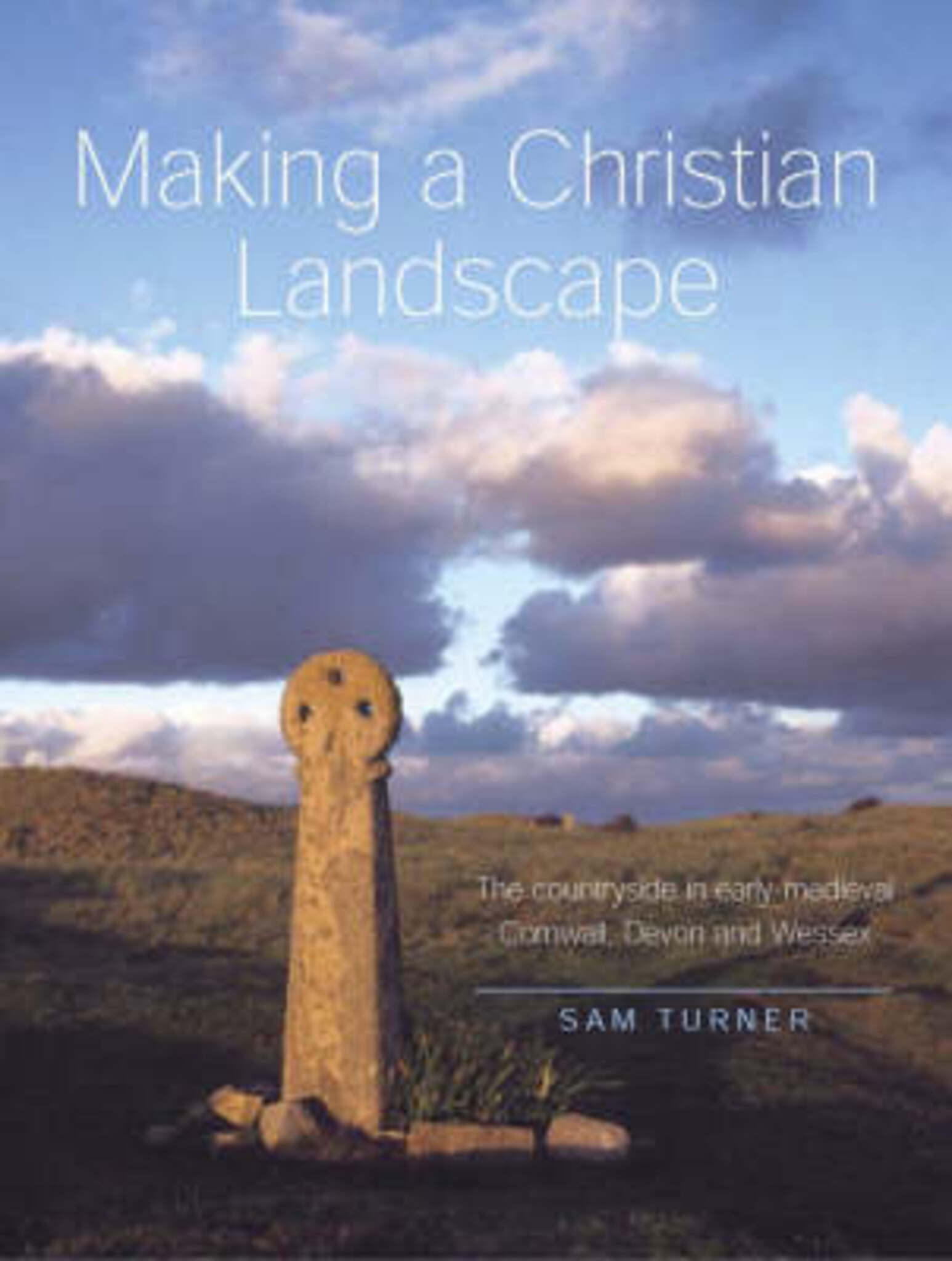 Cover image for Making a Christian Landscape ISBN 9780859899284