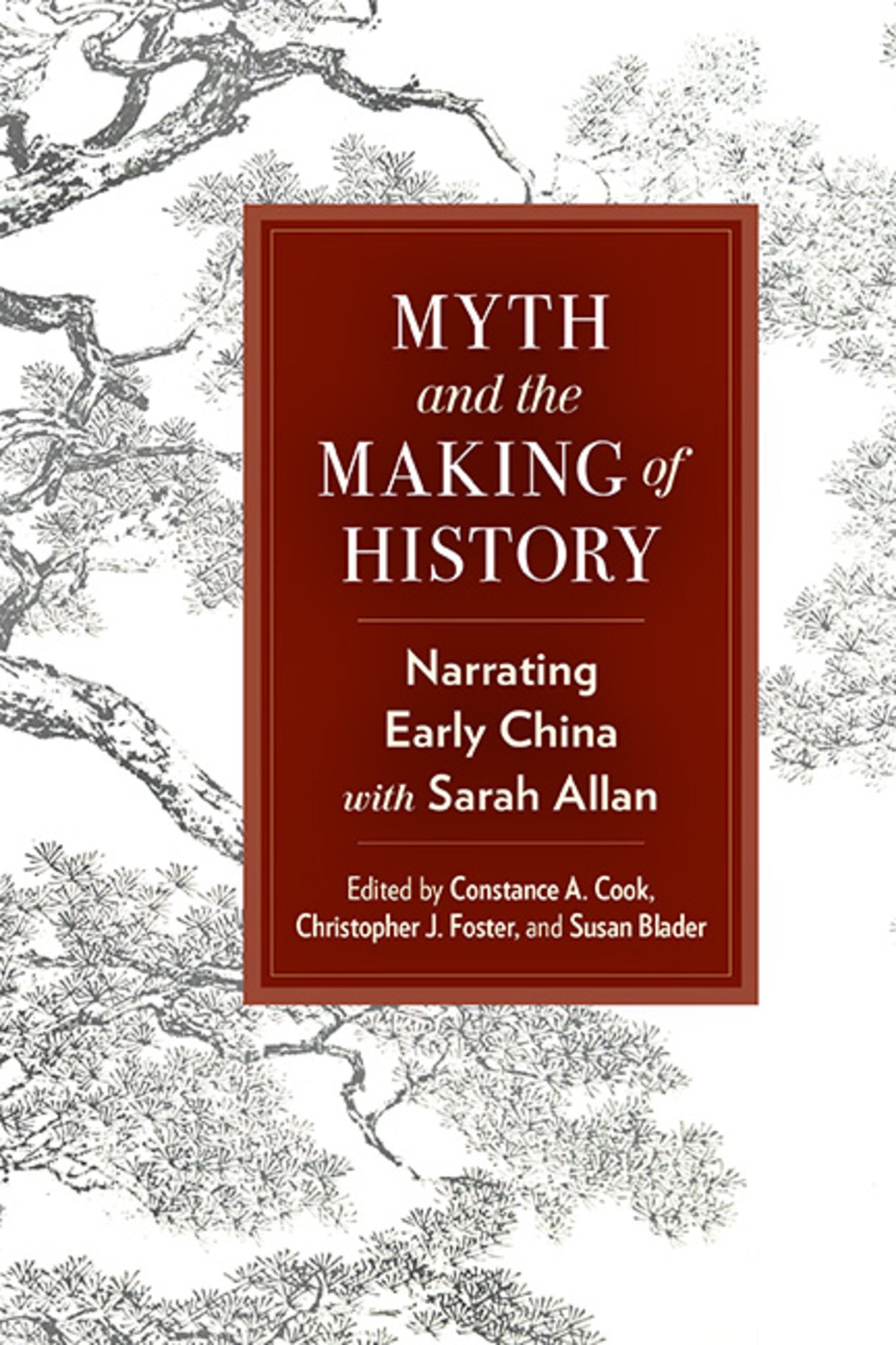 Cover image for Myth and the Making of History ISBN 9781438497693