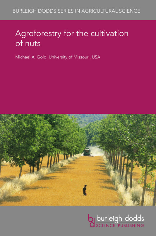 Agroforestry for the cultivation of nuts