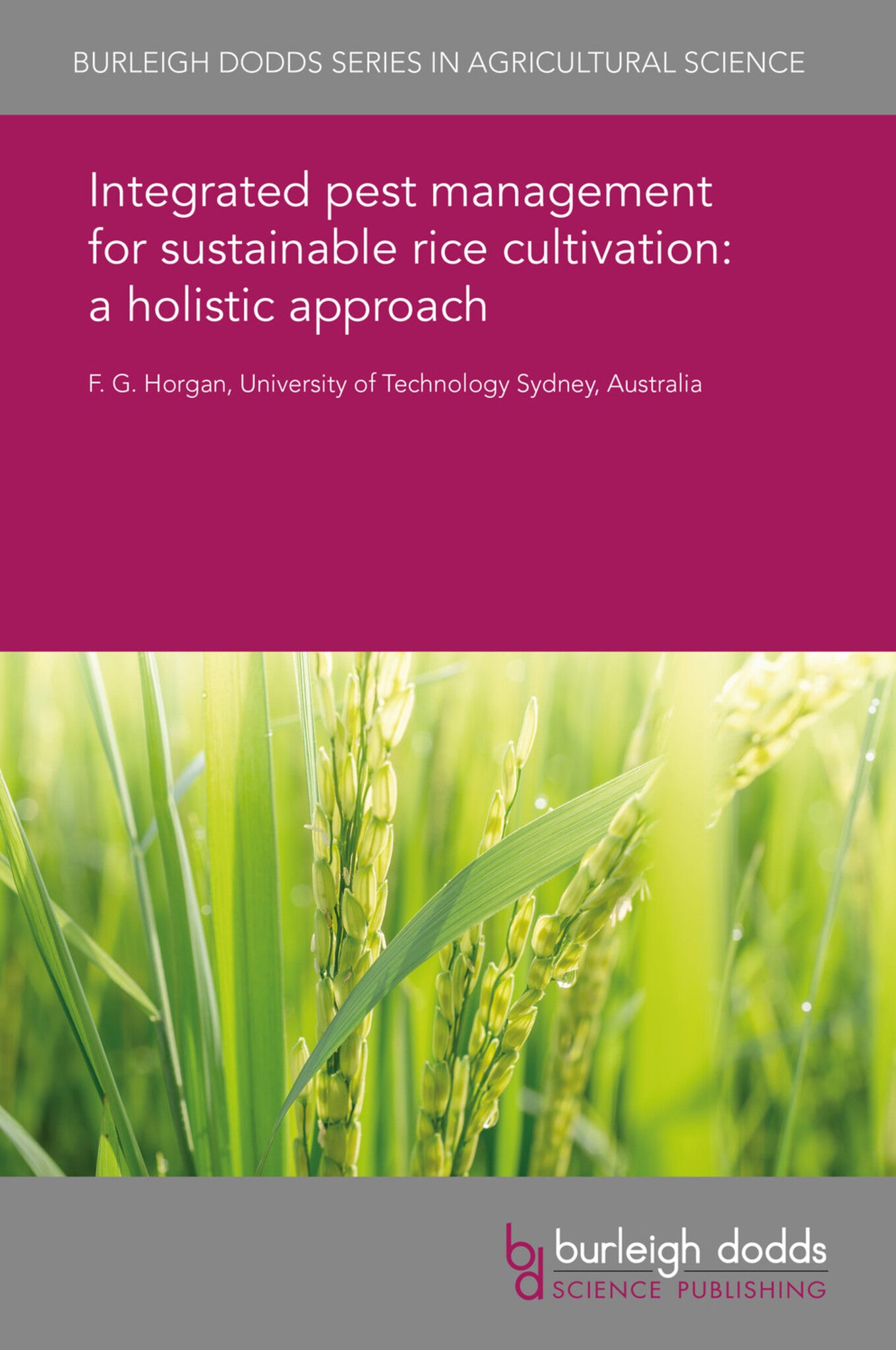 Integrated pest management for sustainable rice cultivation: a holistic approach