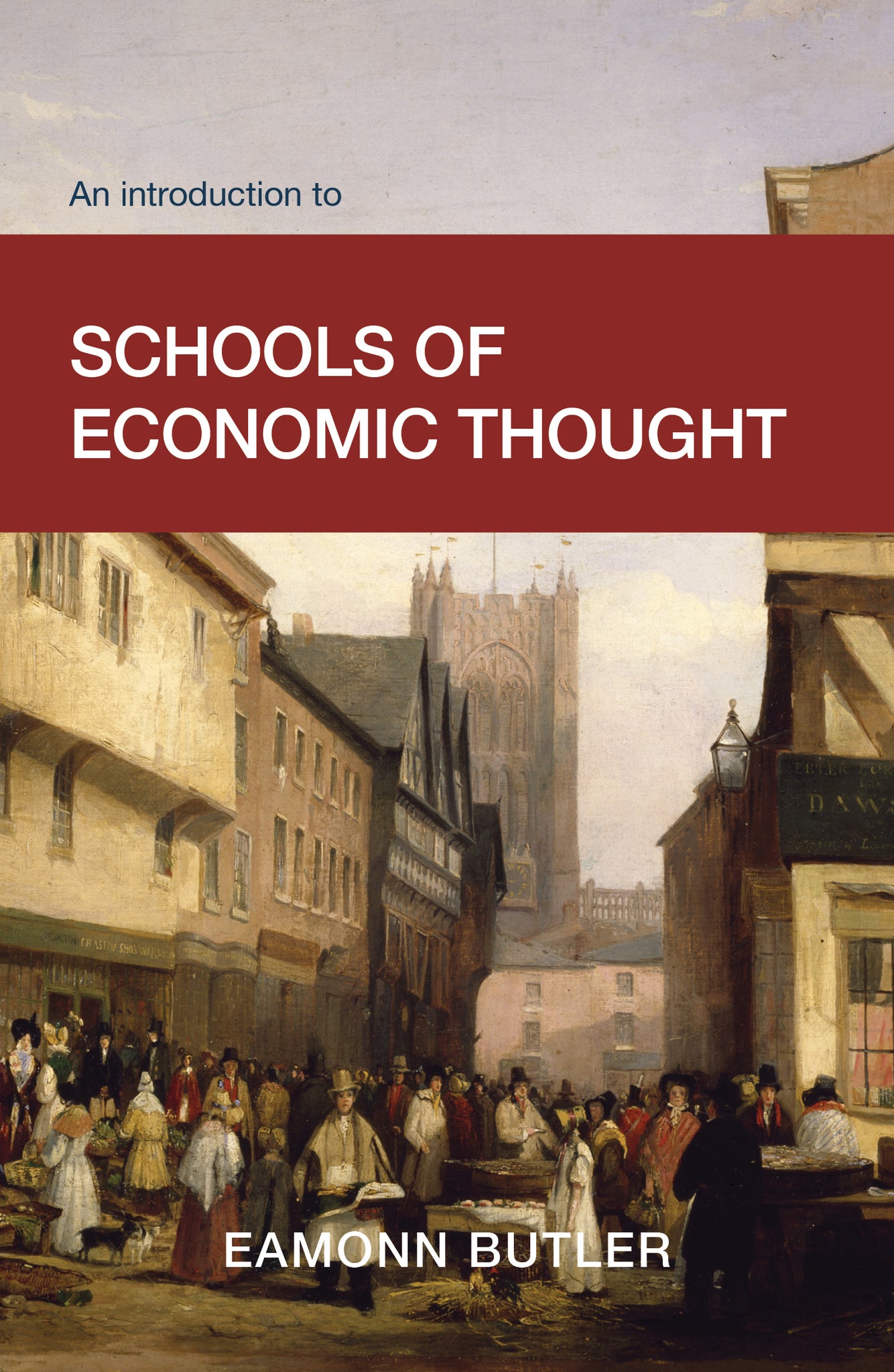 An Introduction to Schools of Economic Thought