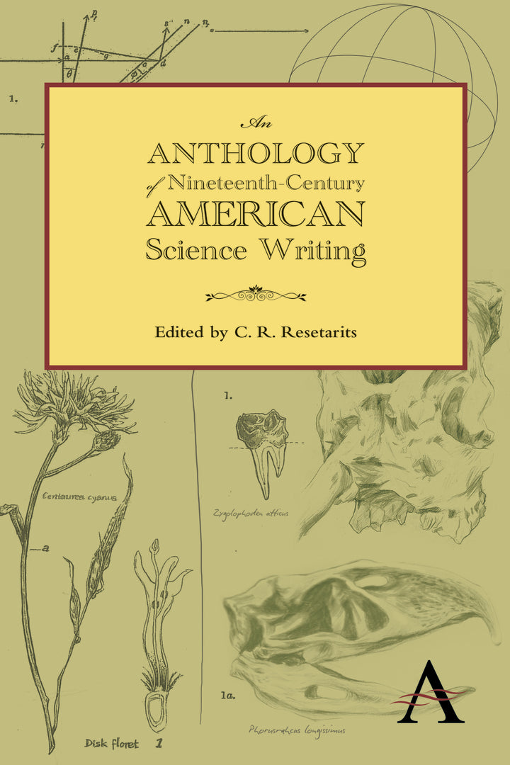 Cover image for An Anthology of Nineteenth-Century American Science Writing ISBN 9780857289742