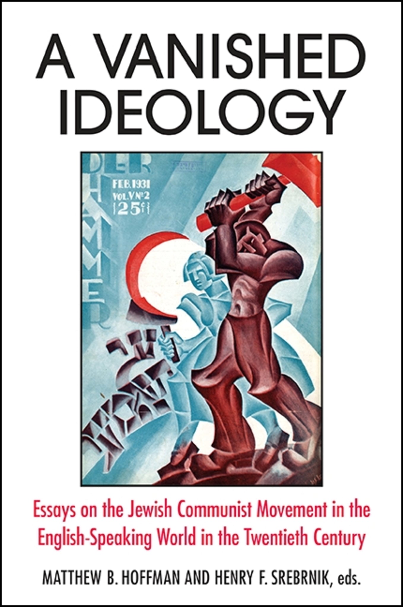 A Vanished Ideology