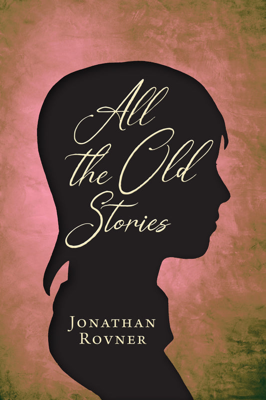 All the Old Stories