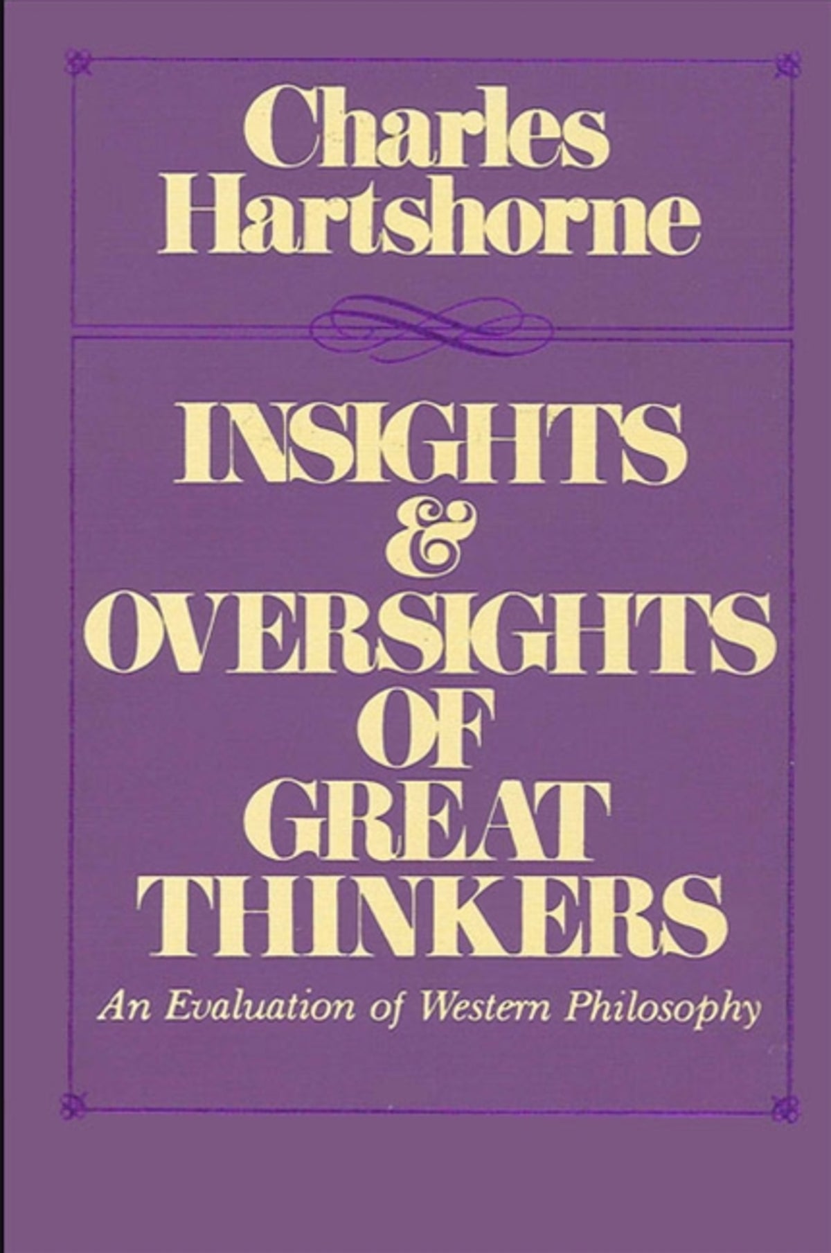 Cover image for Insights and Oversights of Great Thinkers ISBN 9780873956826