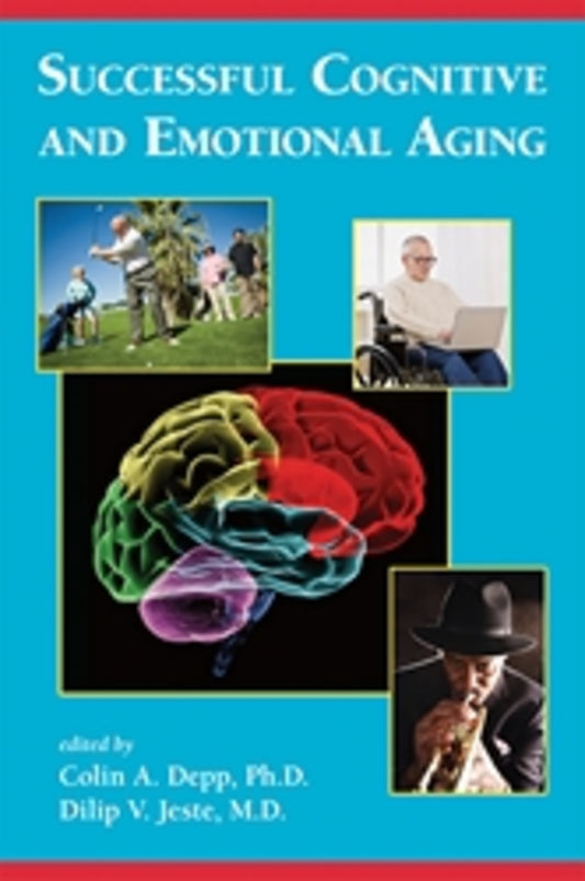 Successful Cognitive and Emotional Aging