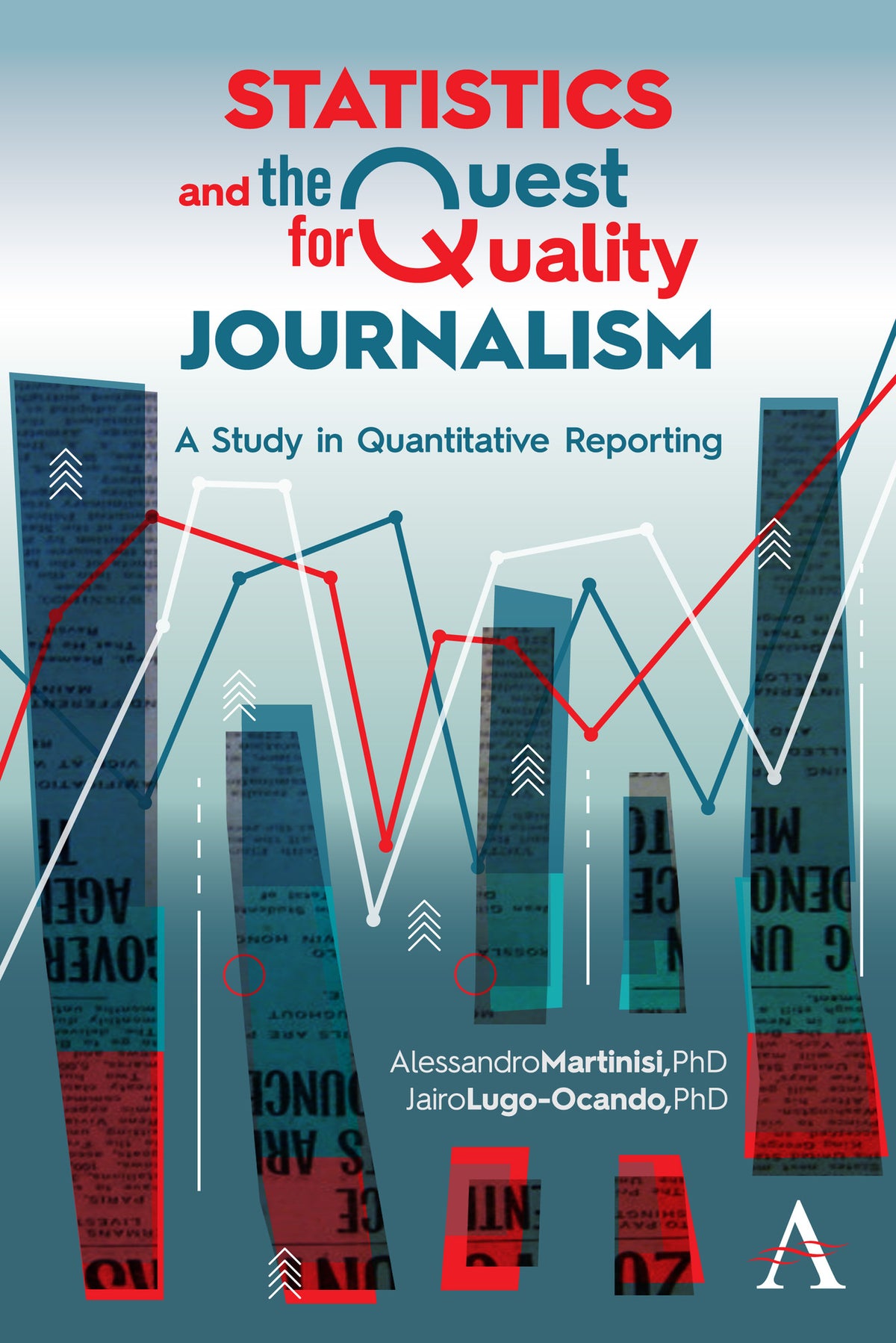 Cover image for Statistics and the Quest for Quality Journalism ISBN 9781785275340