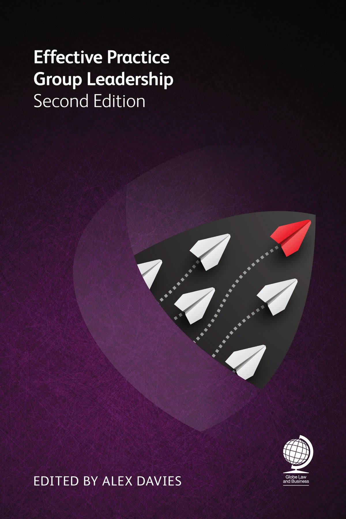 Cover image for Effective Practice Group Leadership ISBN 9781787428706