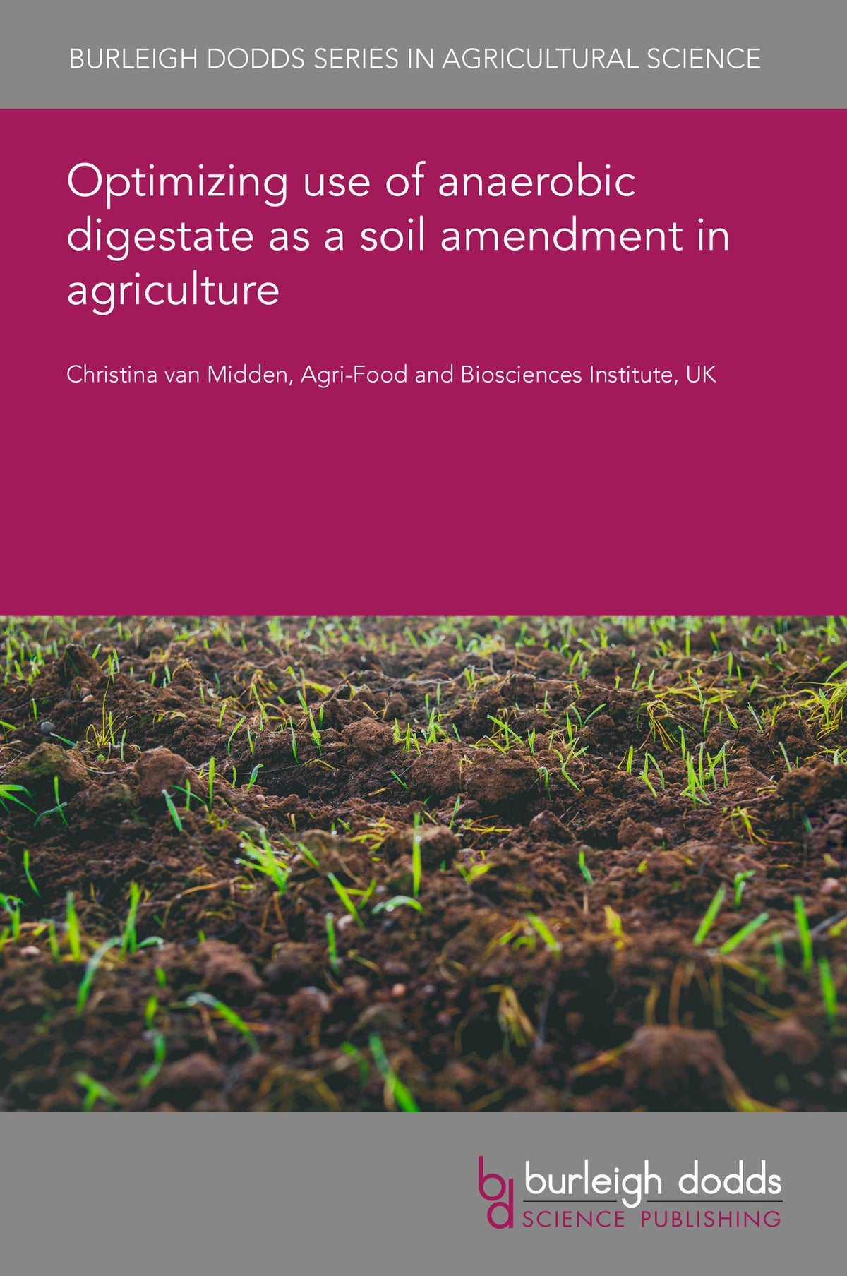 Optimizing use of anaerobic digestate as a soil amendment in agriculture