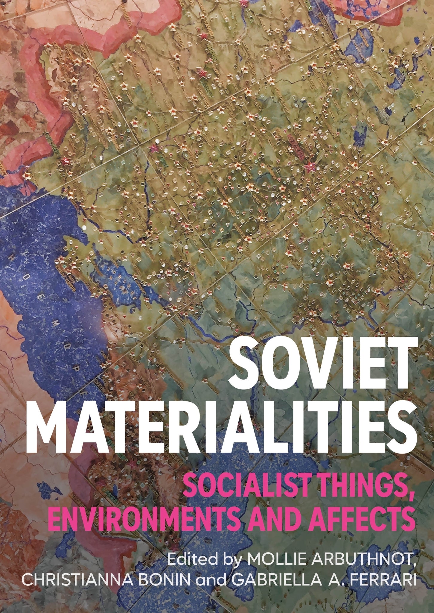 Cover image for Soviet materialities ISBN 9781526182128