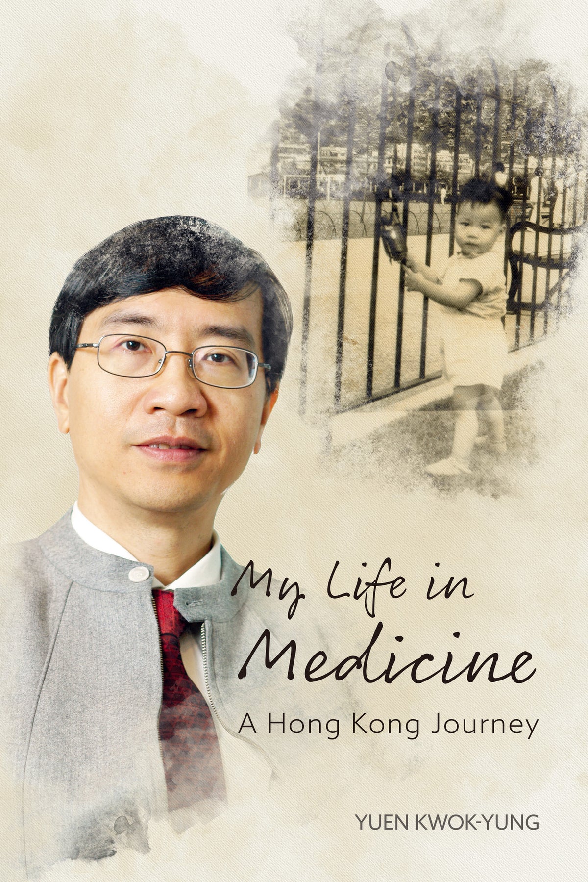 Cover image for My Life in Medicine ISBN 9789888842940
