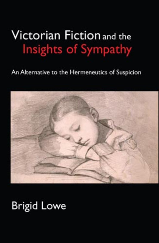 Victorian Fiction and the Insights of Sympathy