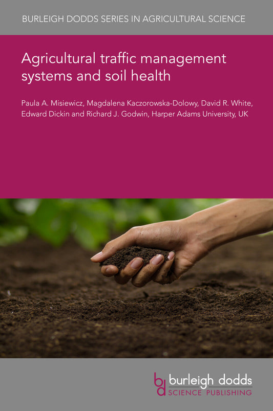 Agricultural traffic management systems and soil health