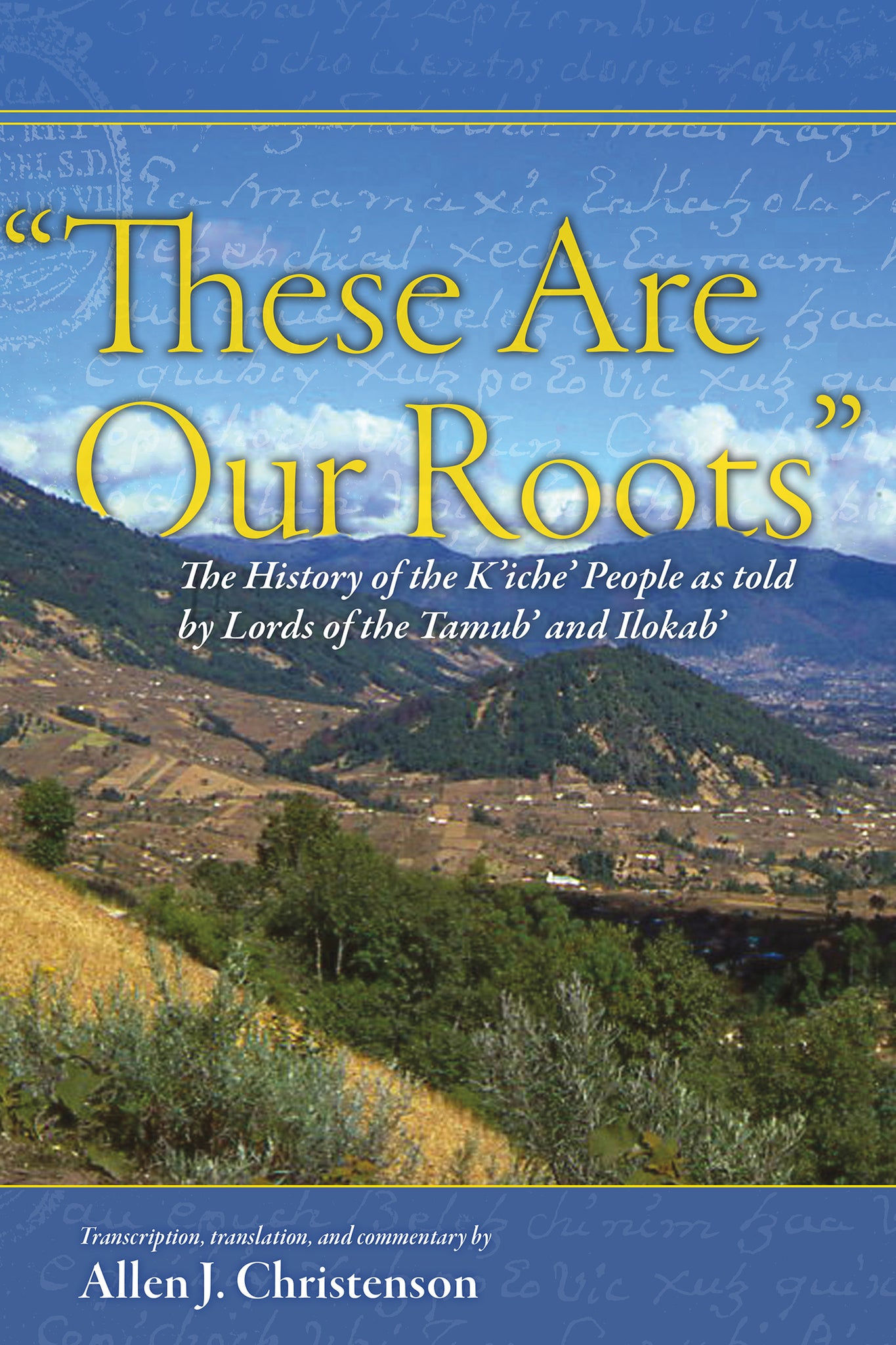 “These Are Our Roots”