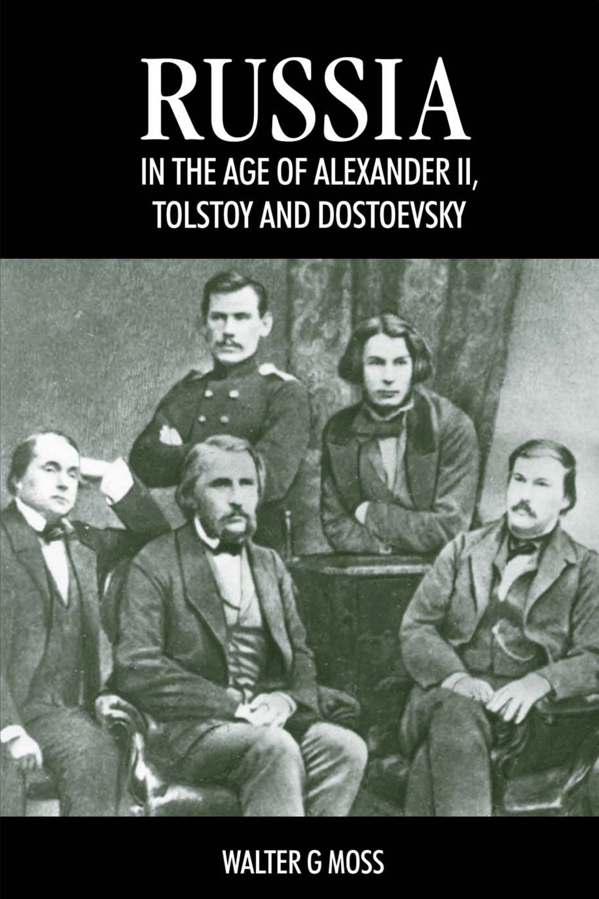 Cover image for Russia in the Age of Alexander II, Tolstoy and Dostoevsky ISBN 9780857287632