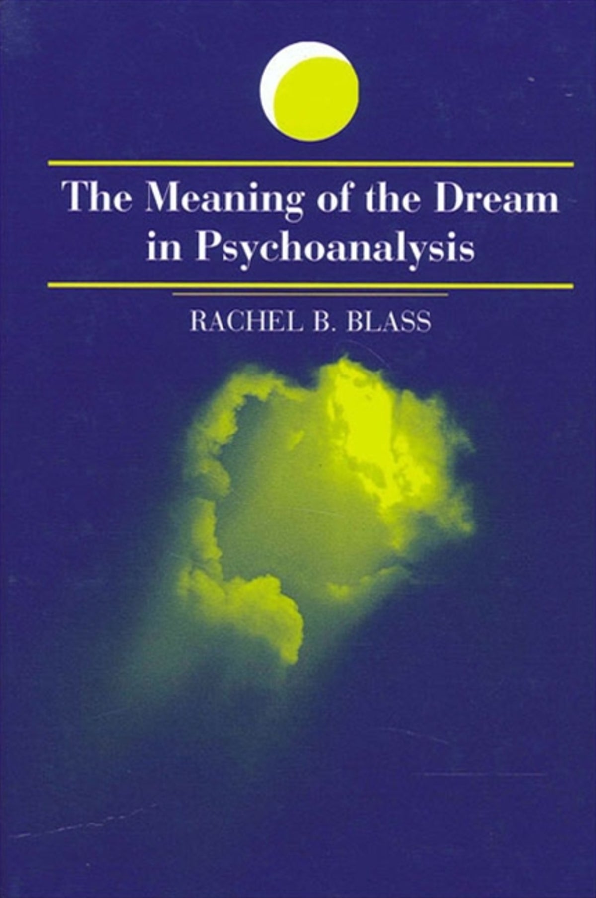 Cover image for The Meaning of the Dream in Psychoanalysis ISBN 9780791453186