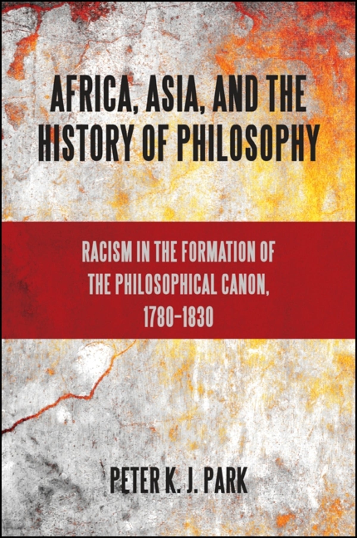 Cover image for Africa, Asia, and the History of Philosophy ISBN 9781438446424