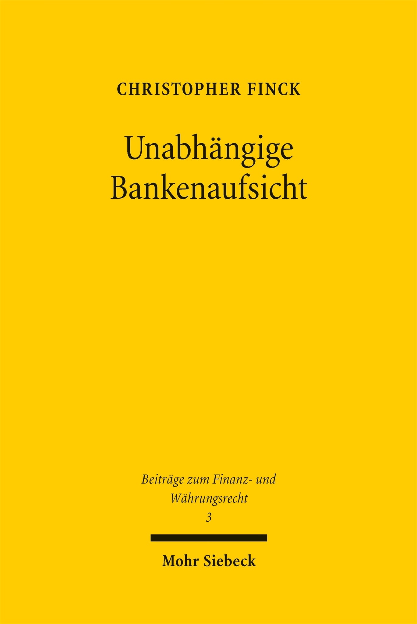 Unabhängige Bankenaufsicht