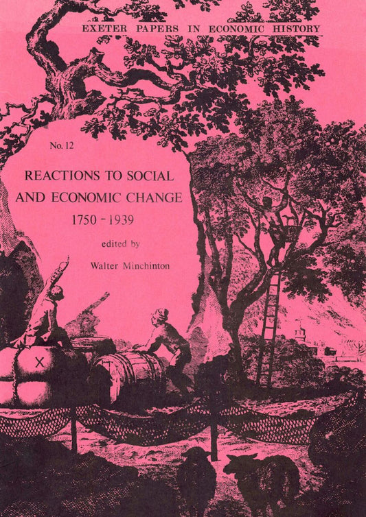 Reactions to Social and Economic Change 1750-1939