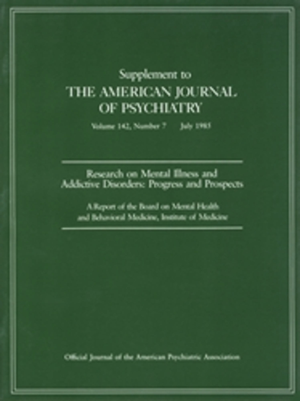 Research on Mental Illness and Addictive Disorders