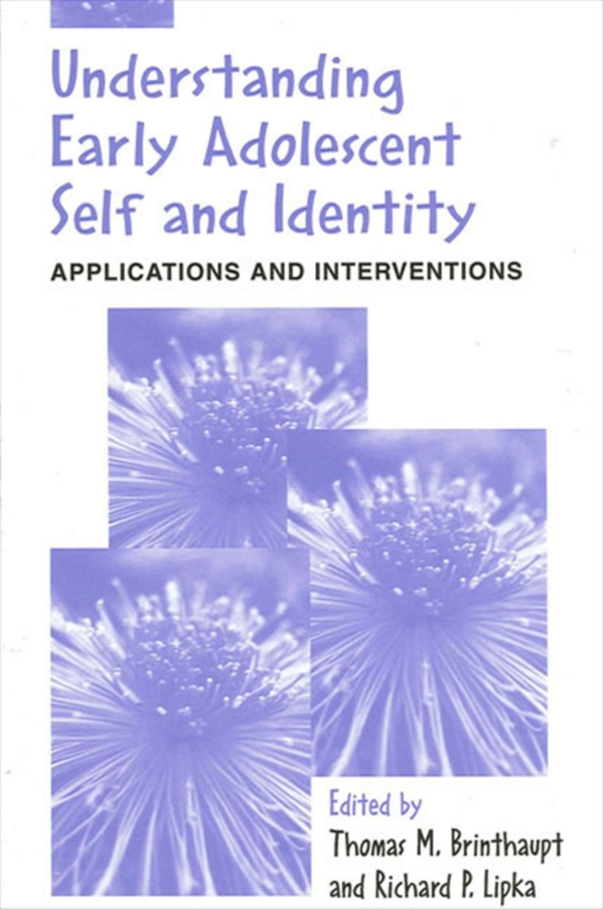 Cover image for Understanding Early Adolescent Self and Identity ISBN 9780791453339