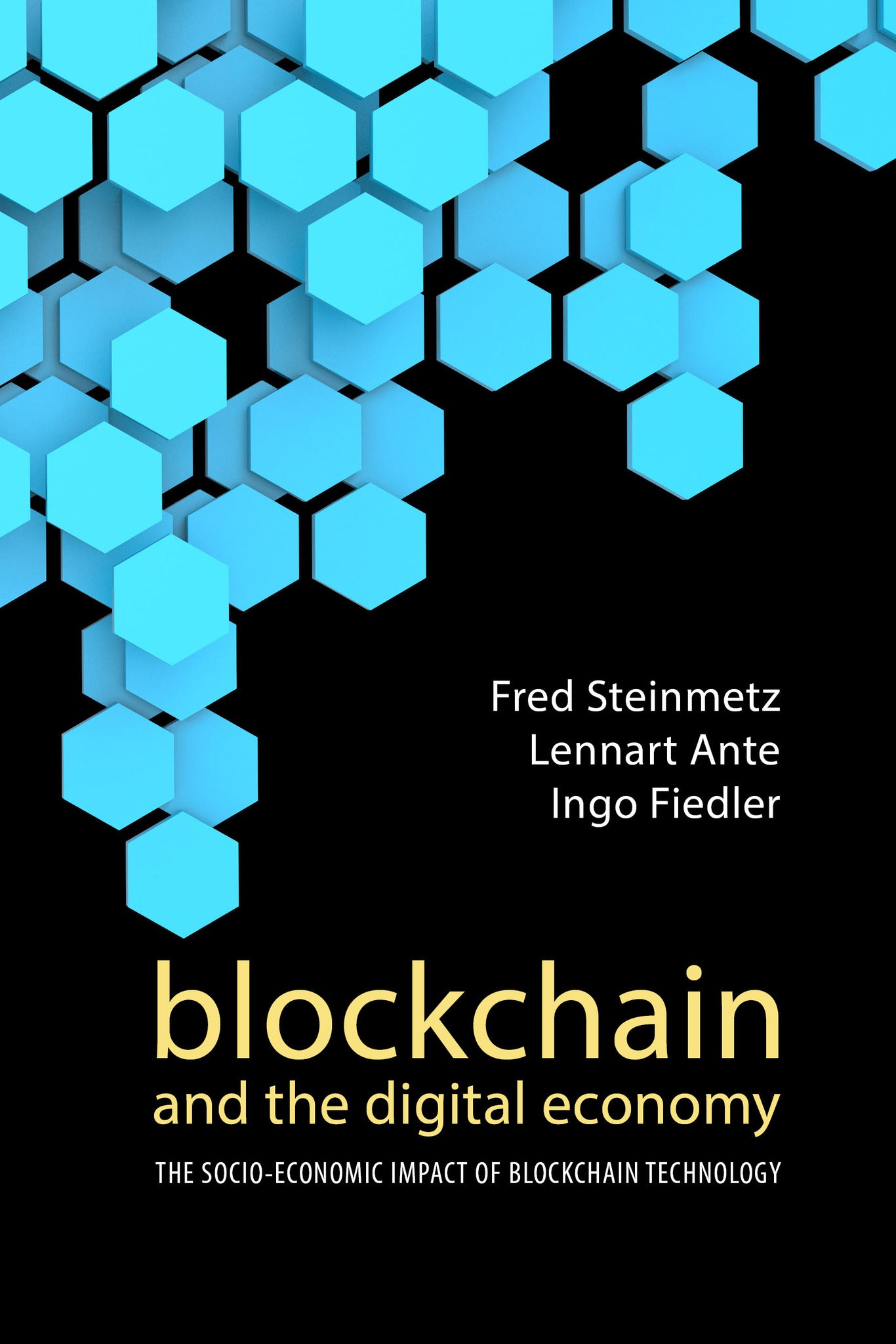 Blockchain and the Digital Economy