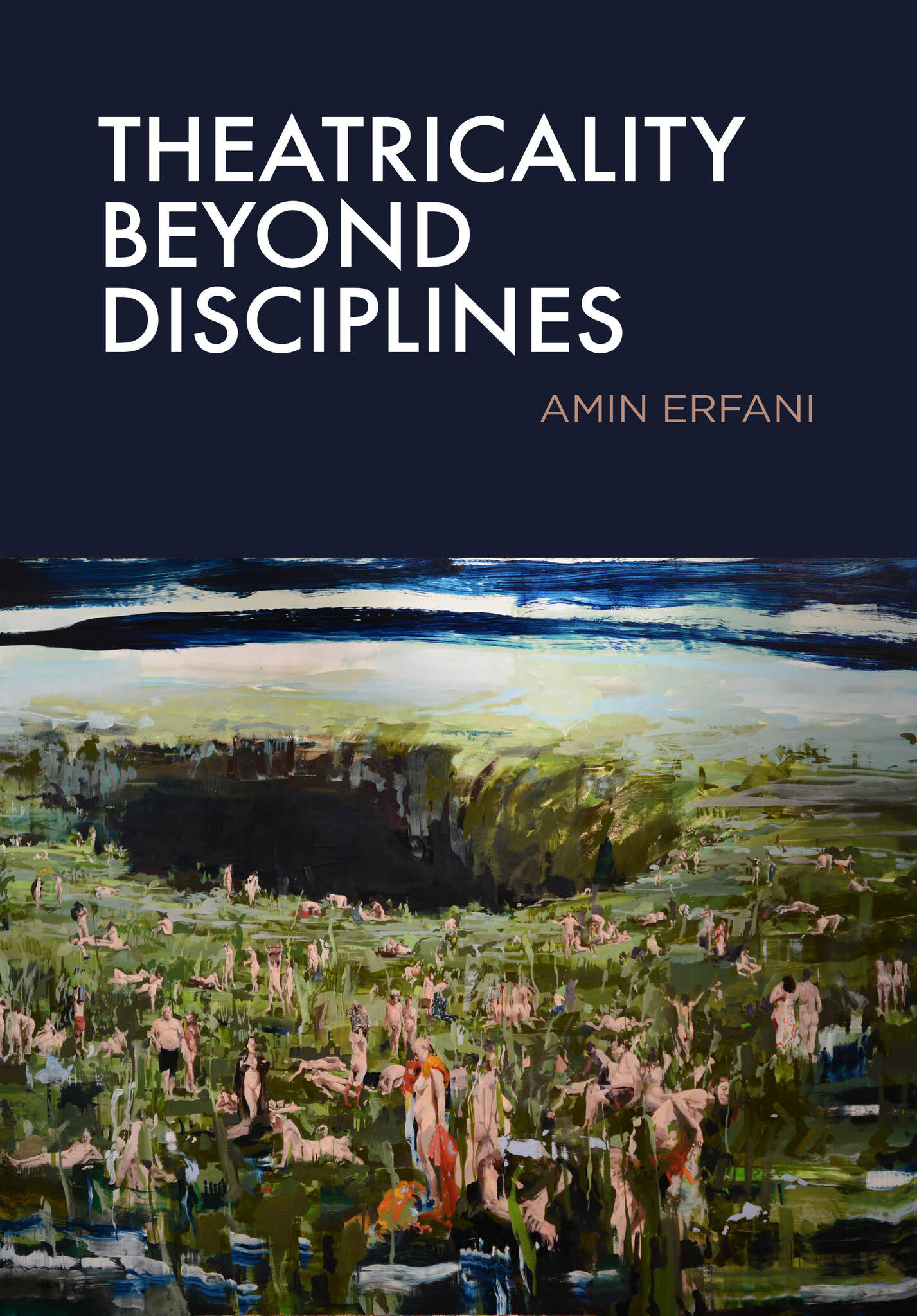 Theatricality Beyond Disciplines
