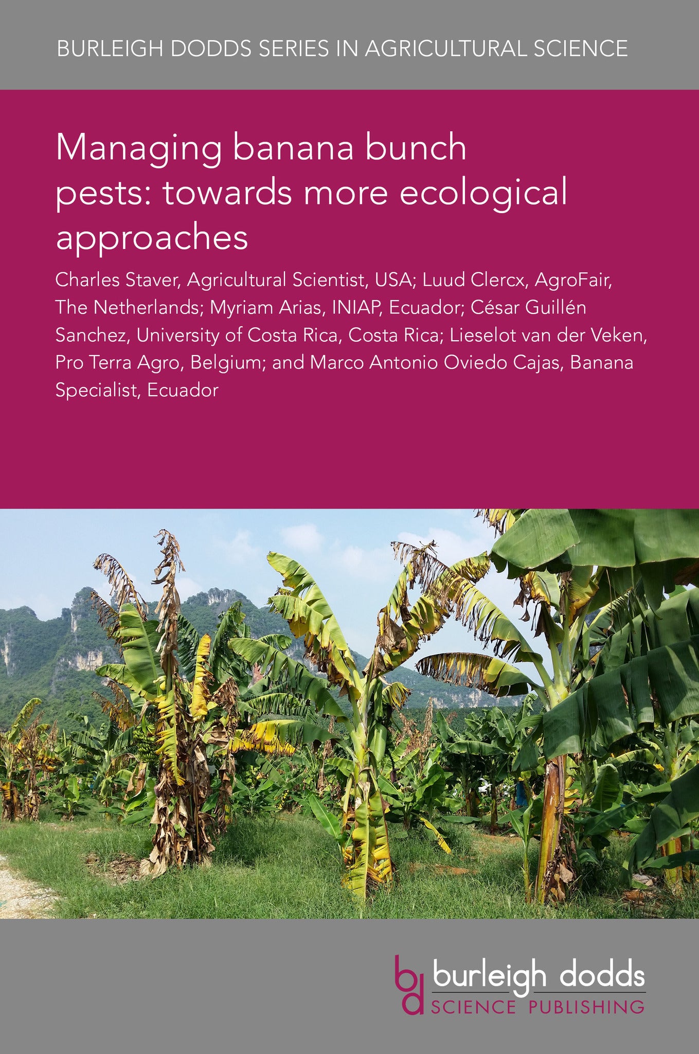 Managing banana bunch pests: towards more ecological approaches
