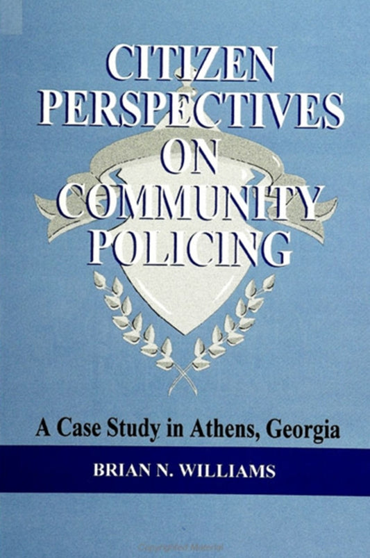 Citizen Perspectives on Community Policing