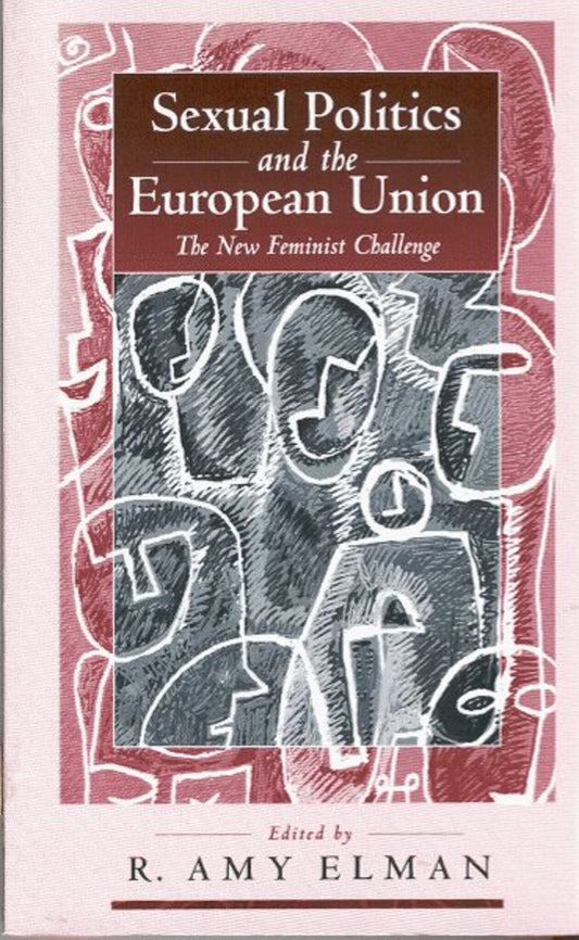 Sexual Politics and the European Union