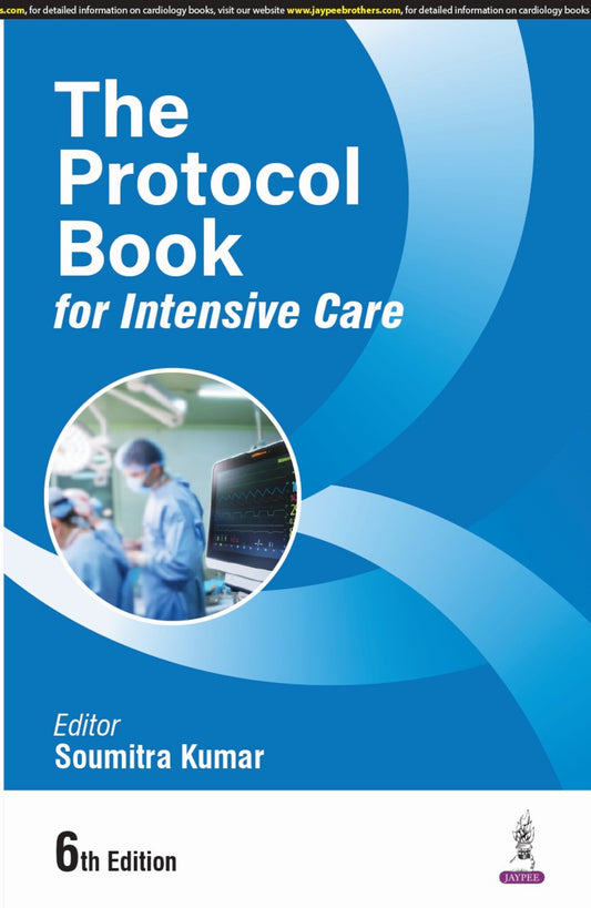 The Protocol Book for Intensive Care