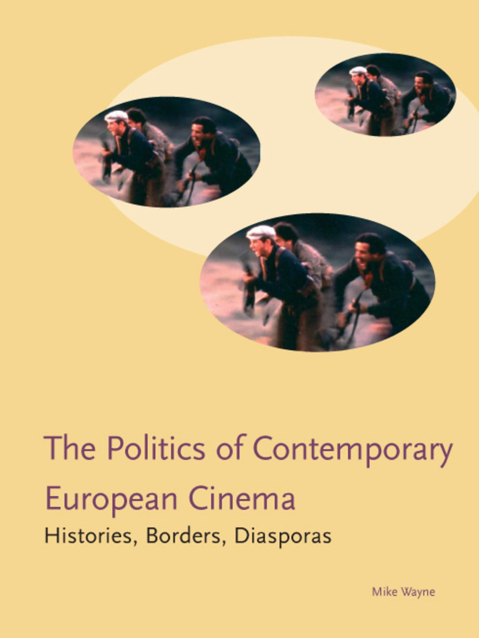 Cover image for Politics of Contemporary European Cinema ISBN 9781841508221