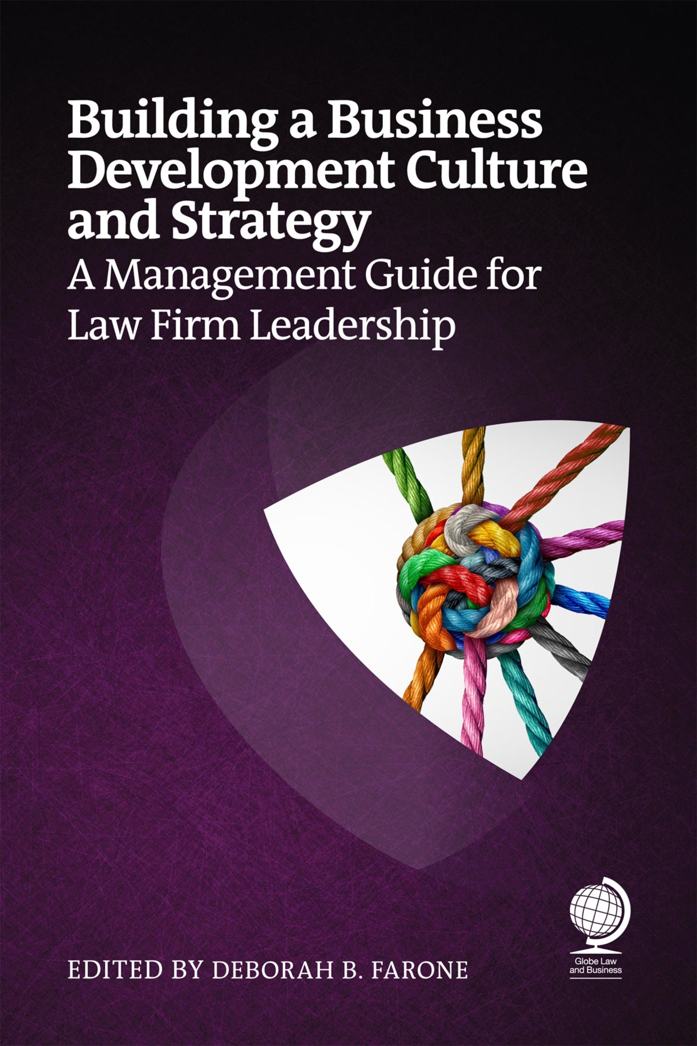 Cover image for Building a Business Development Culture and Strategy ISBN 9781837231928