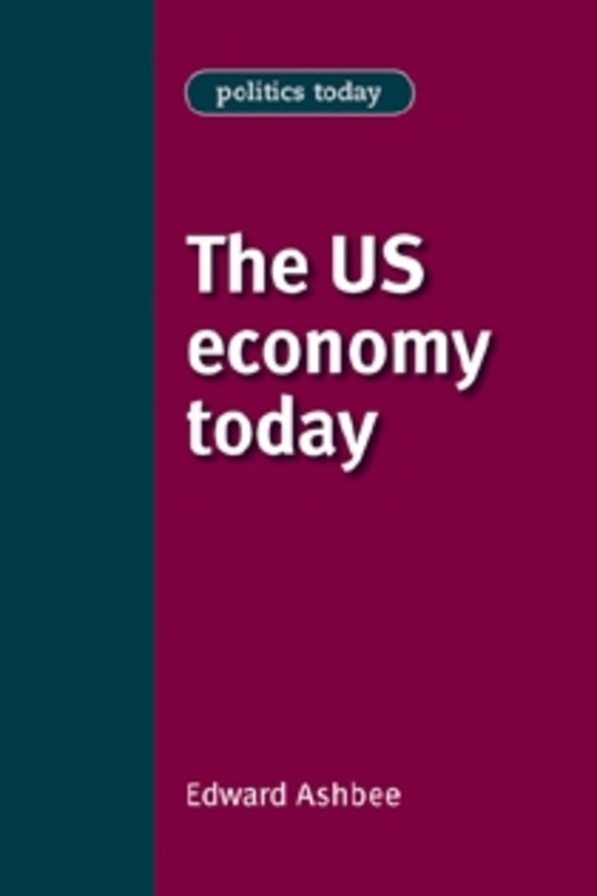 Cover image for The US Economy Today ISBN 9780719082344