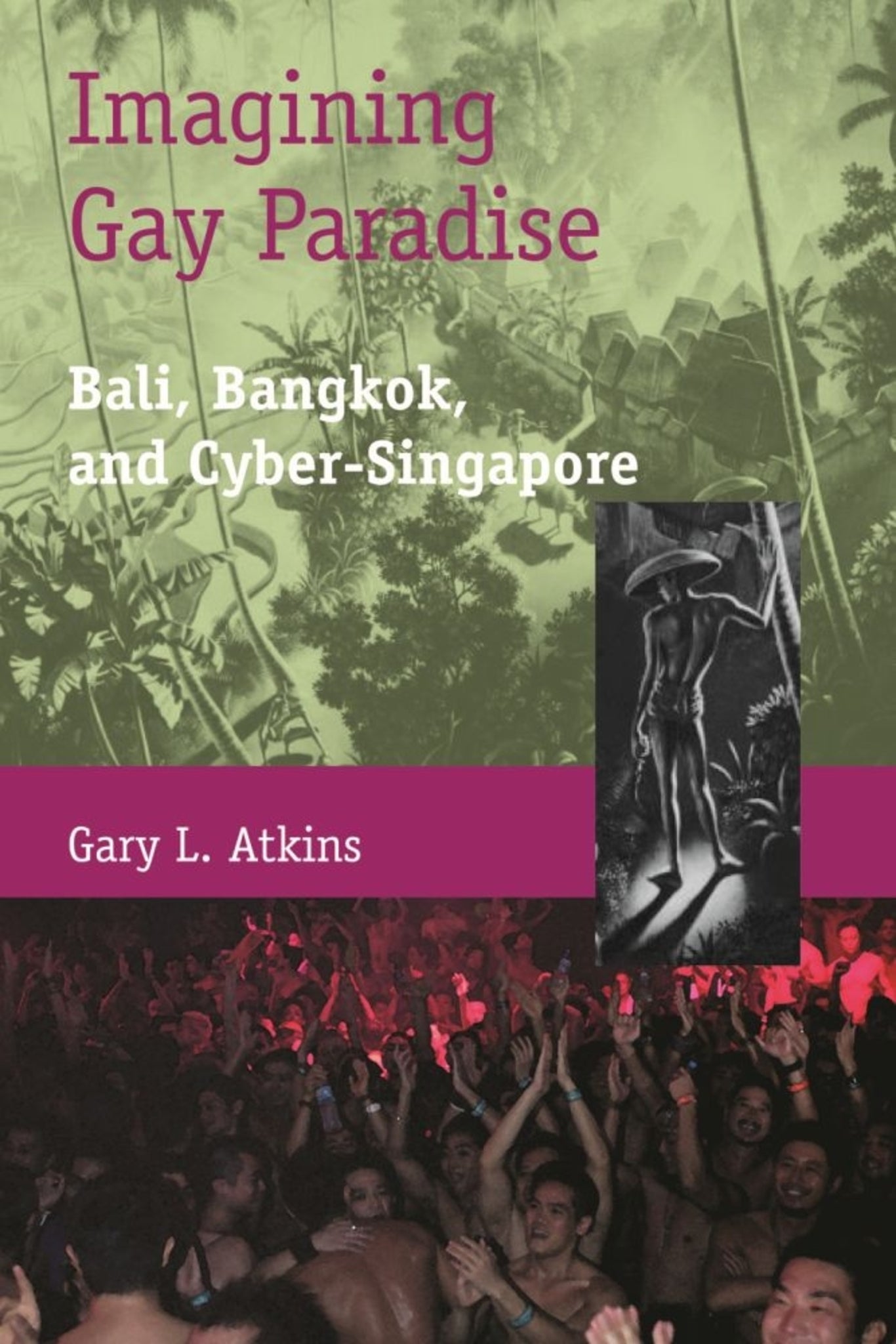 Imagining Gay Paradise